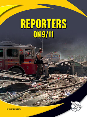 cover image of Reporters on 9/11